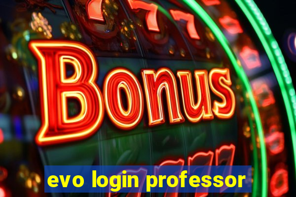 evo login professor